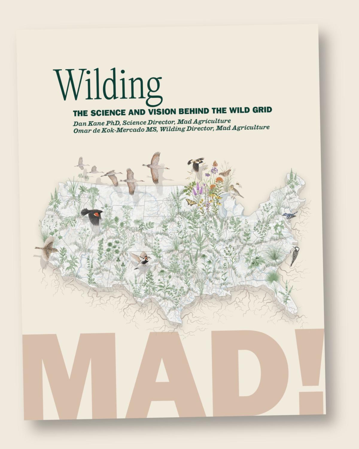 Wilding White Paper • Mad Agriculture • Regenerative Farming